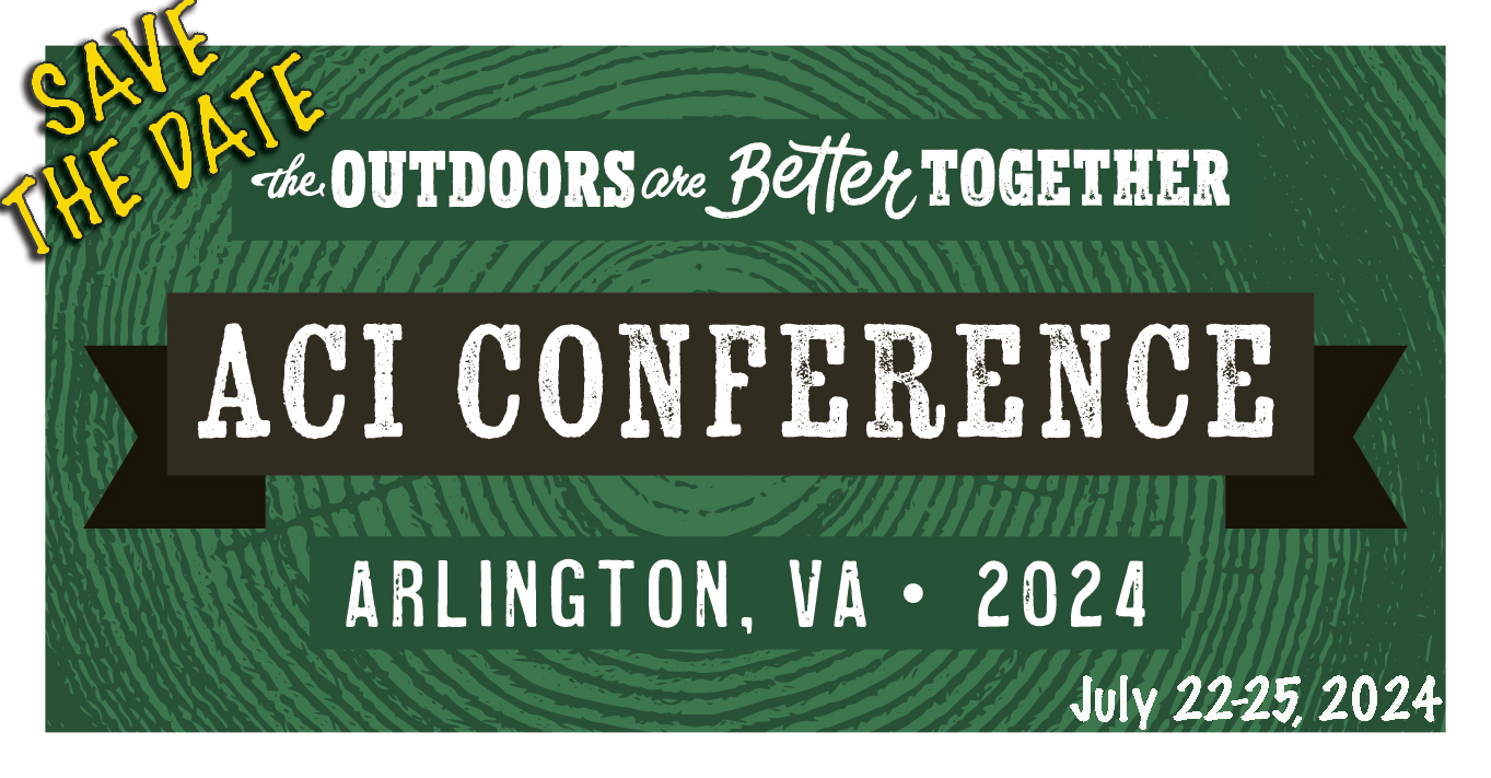 2024 ACI Conference Save The Date! Association for Conservation